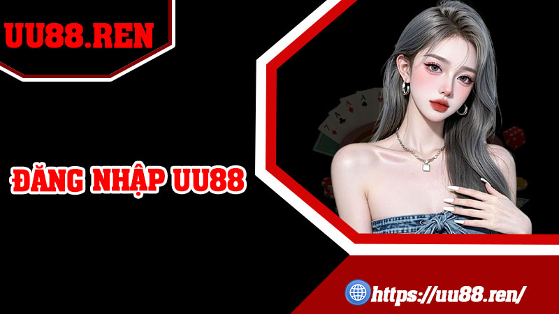 Đăng Nhập UU88