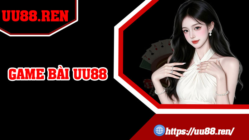 Game Bài UU88